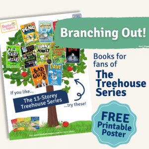 best books for children who love the 13 storey treehouse series