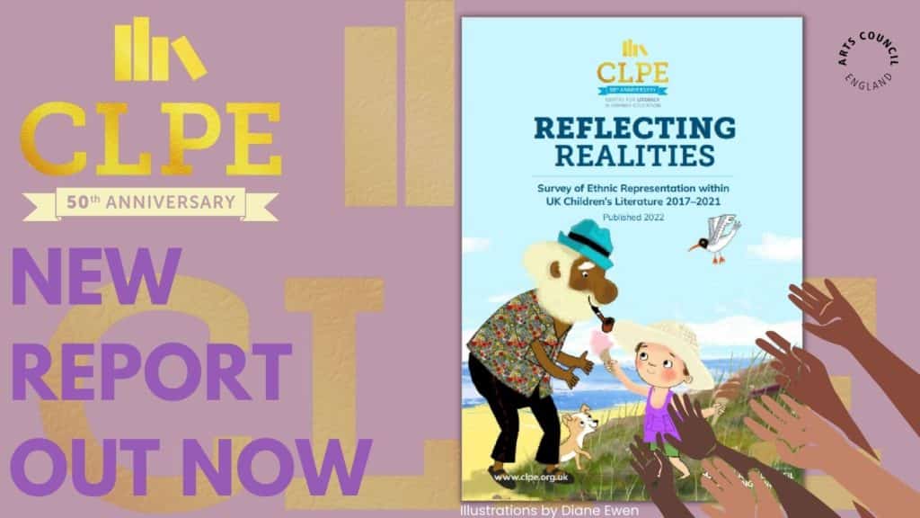 CLPE Reflecting Realities 2022 report - summary of findings