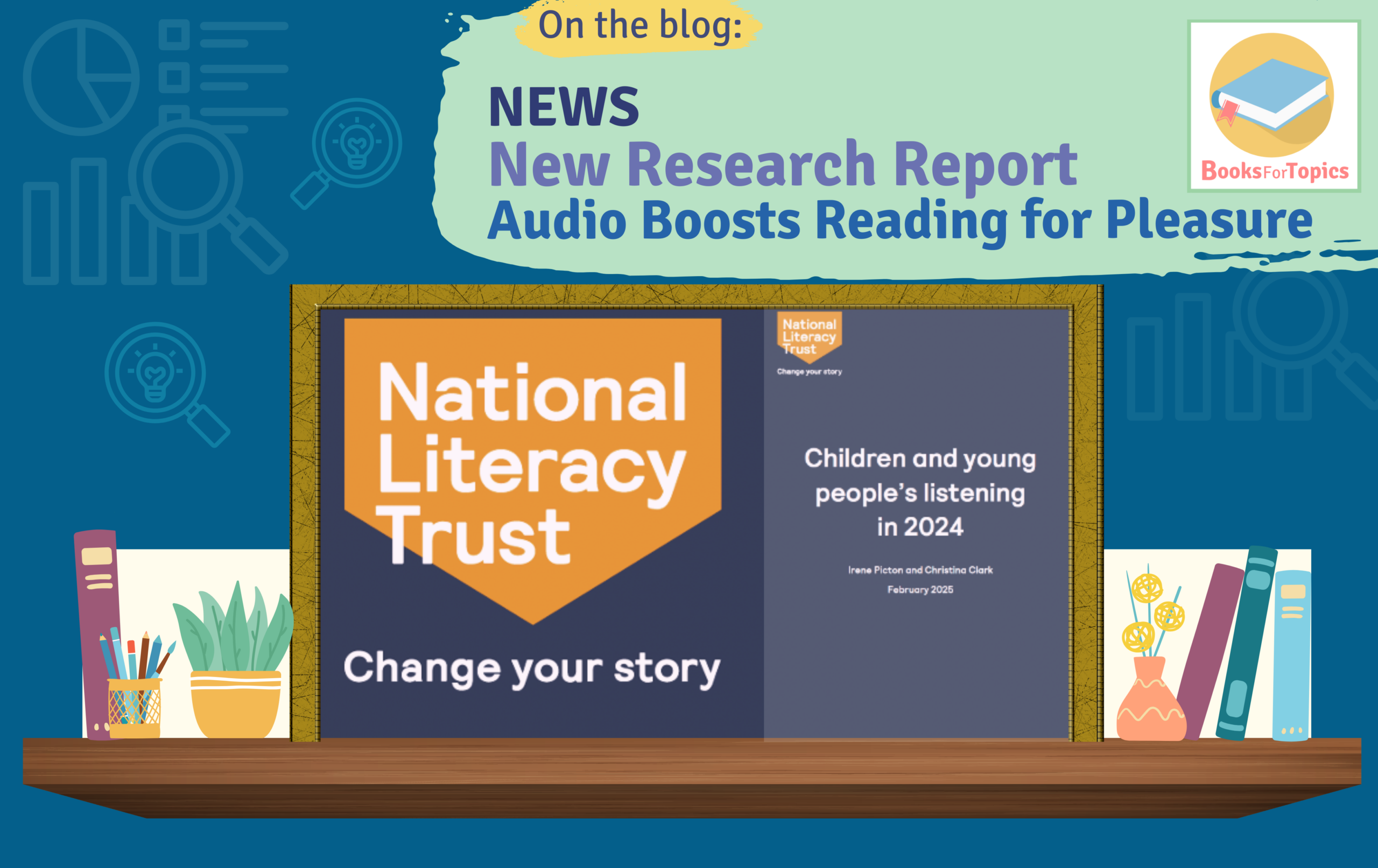 national literacy trust research report into audiobooks and reading for pleasure