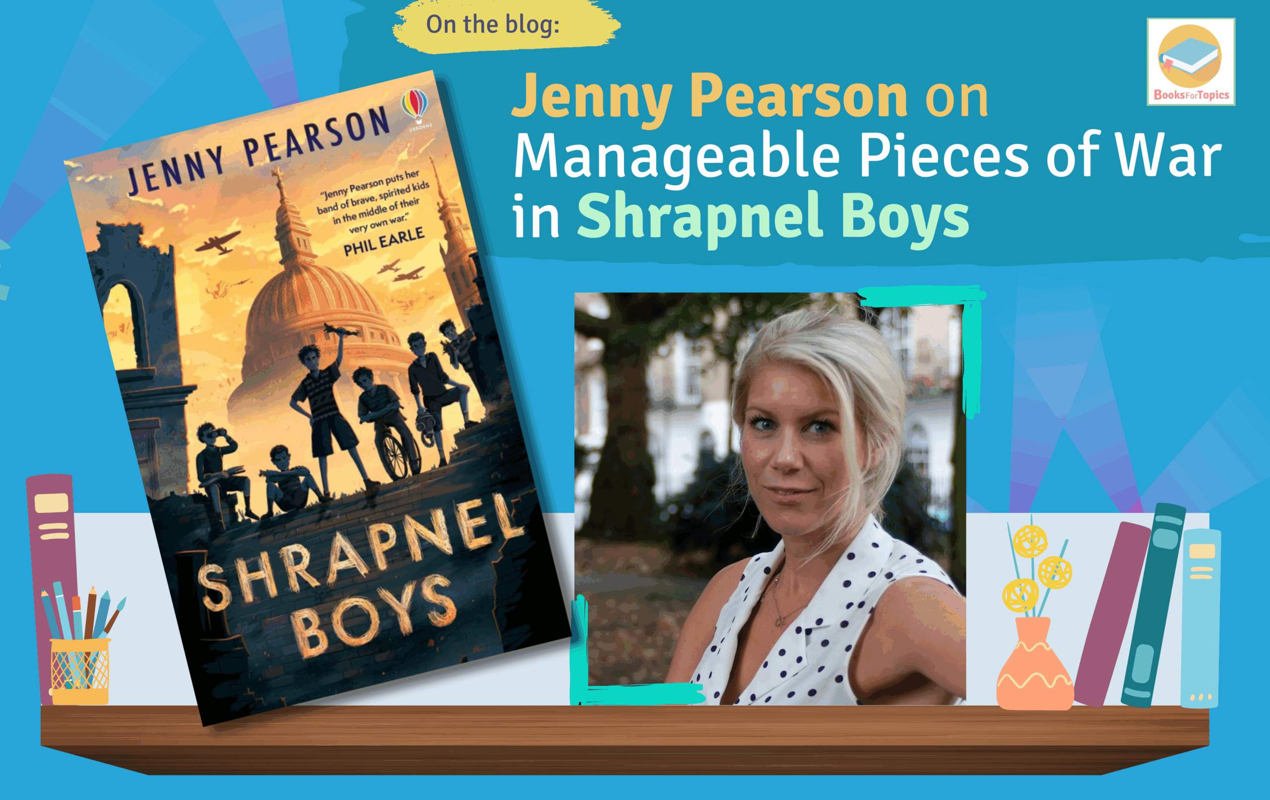 Jenny Pearson shrapnel boys blog