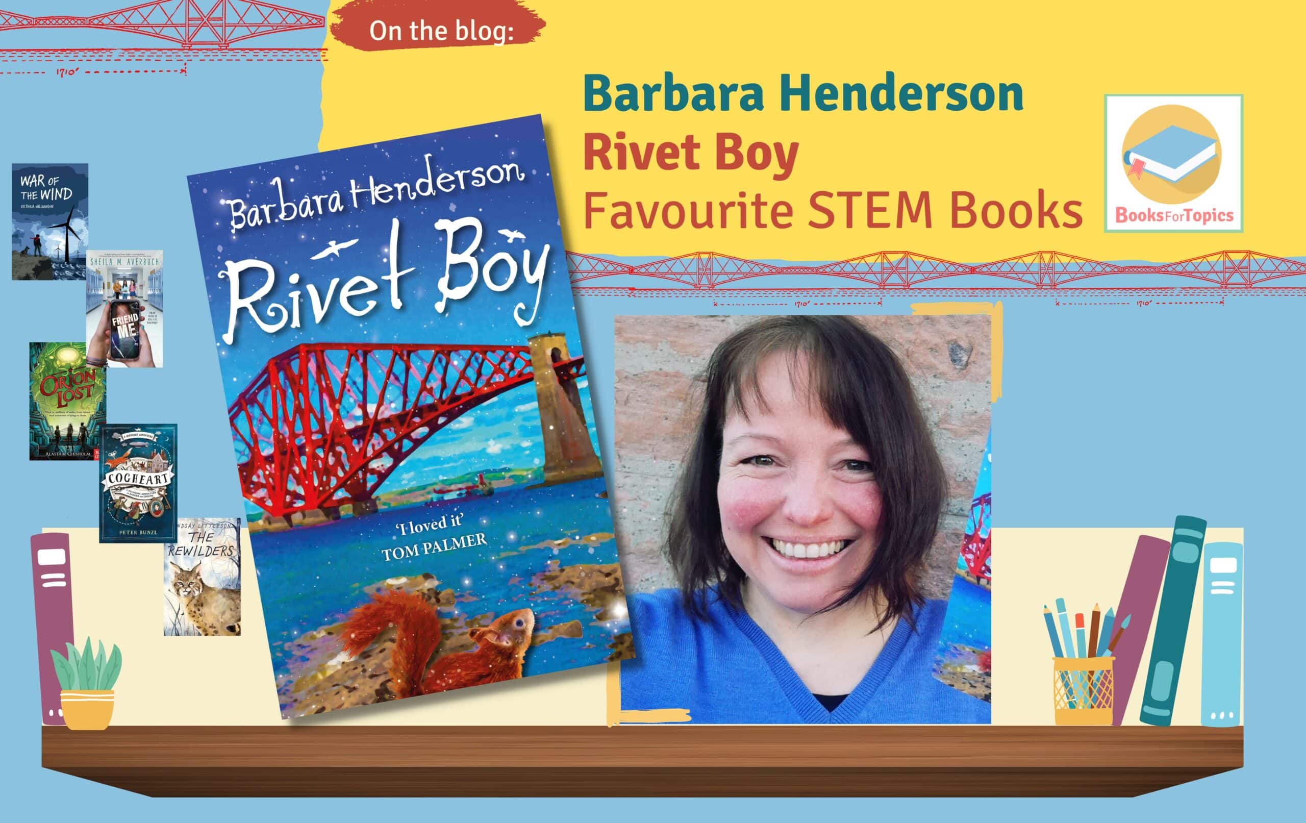 guest blog from Barbara Henderson rivet boy