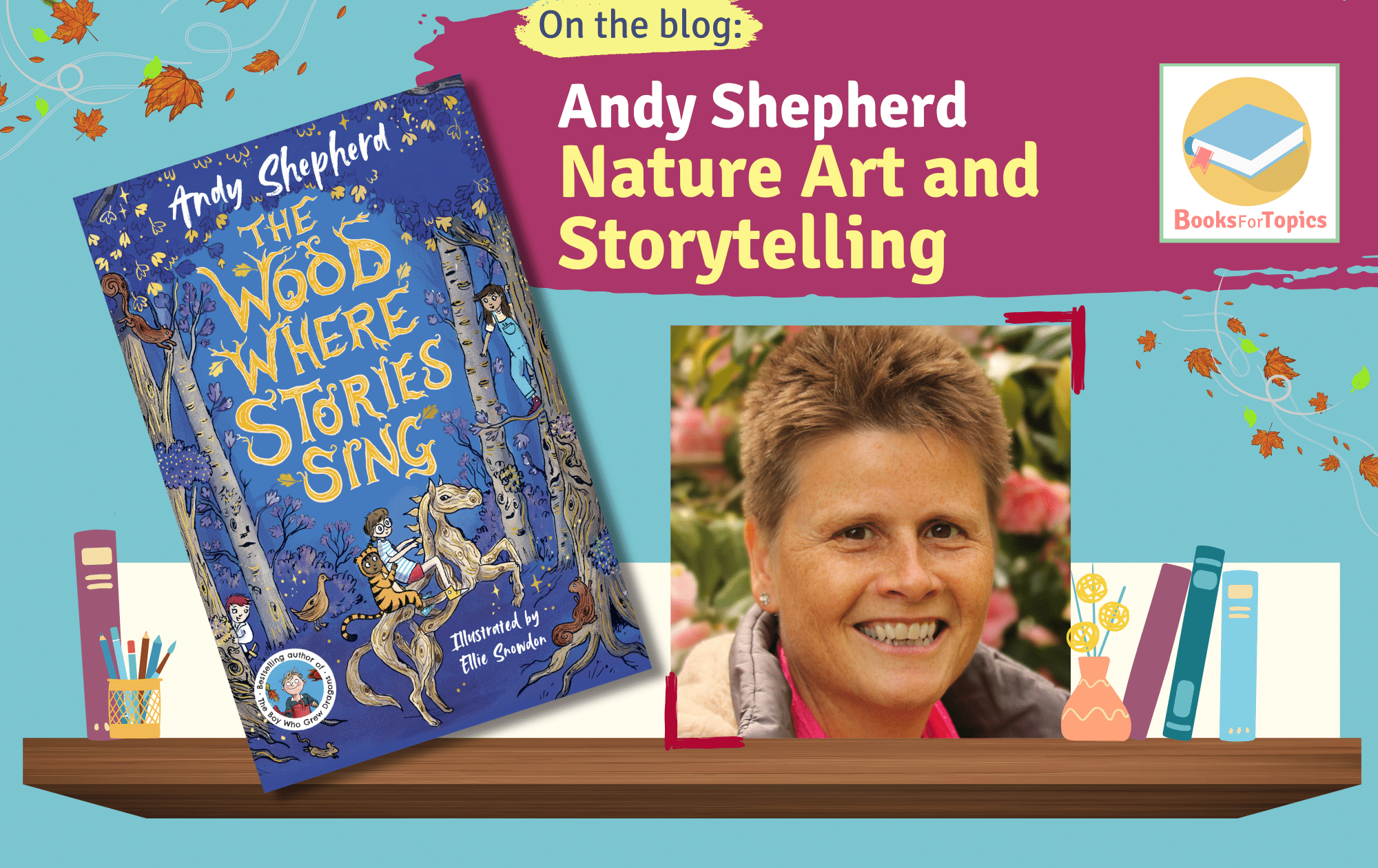Andy Shepherd the wood where stories sing blog