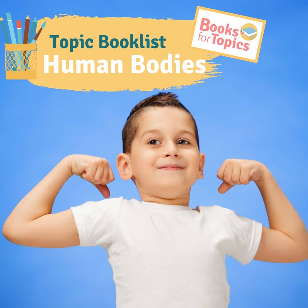 best childrens books about human bodies