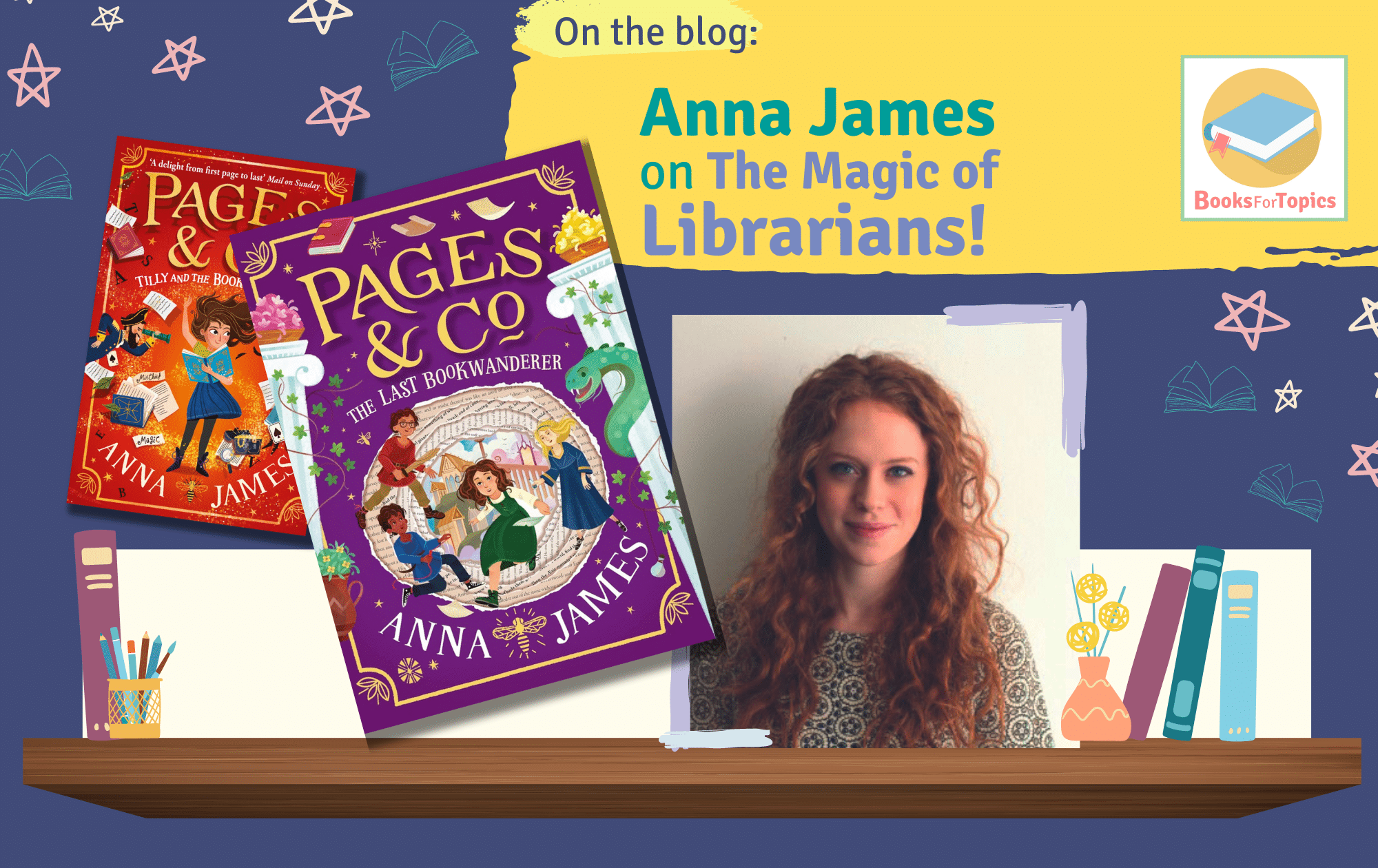Anna James the magic of librarians