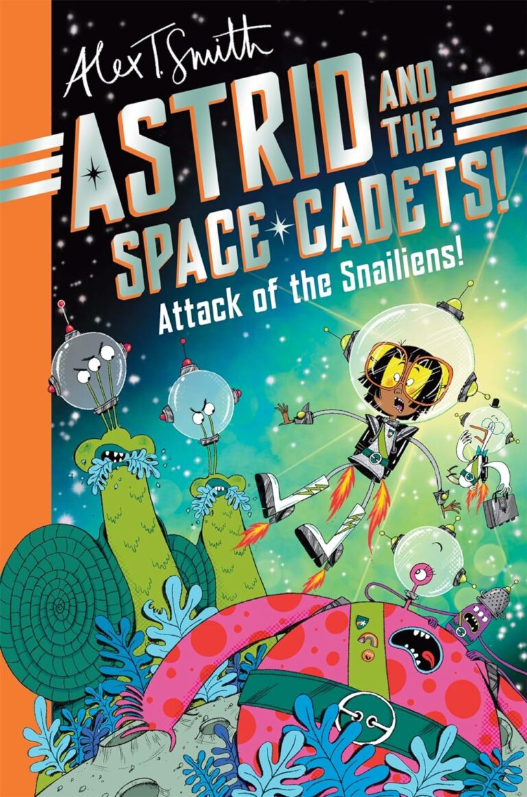 astrid and the space cadets attack of the snailiens