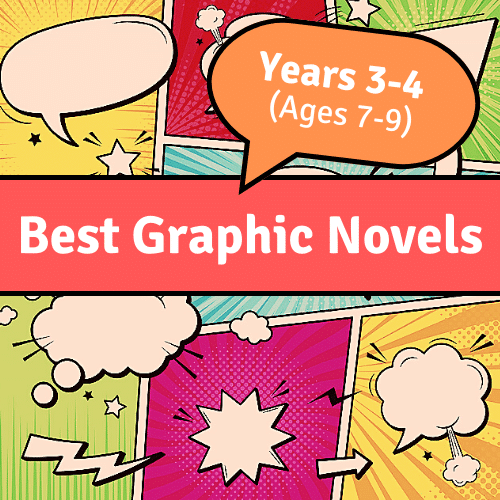 Best graphic novels for ages 7-9