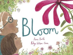 Bloom by Anne Booth