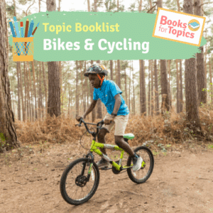 best childrens books about bikes and cycling