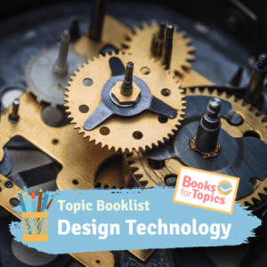 best childrens books about design technology and engineering