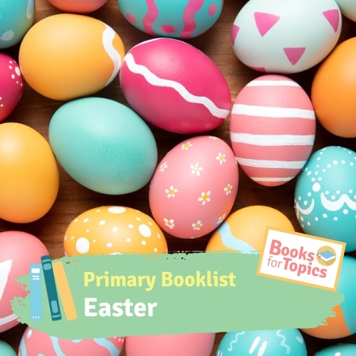 Books about Easter - Primary School Easter Booklist