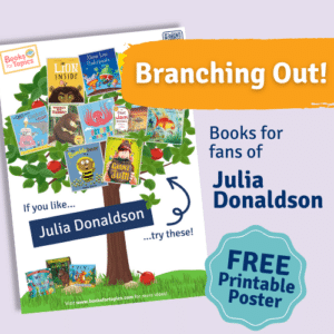 best books for fans of julia donaldson
