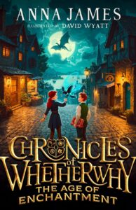 chronicles of whetherwhy the age of enchantment