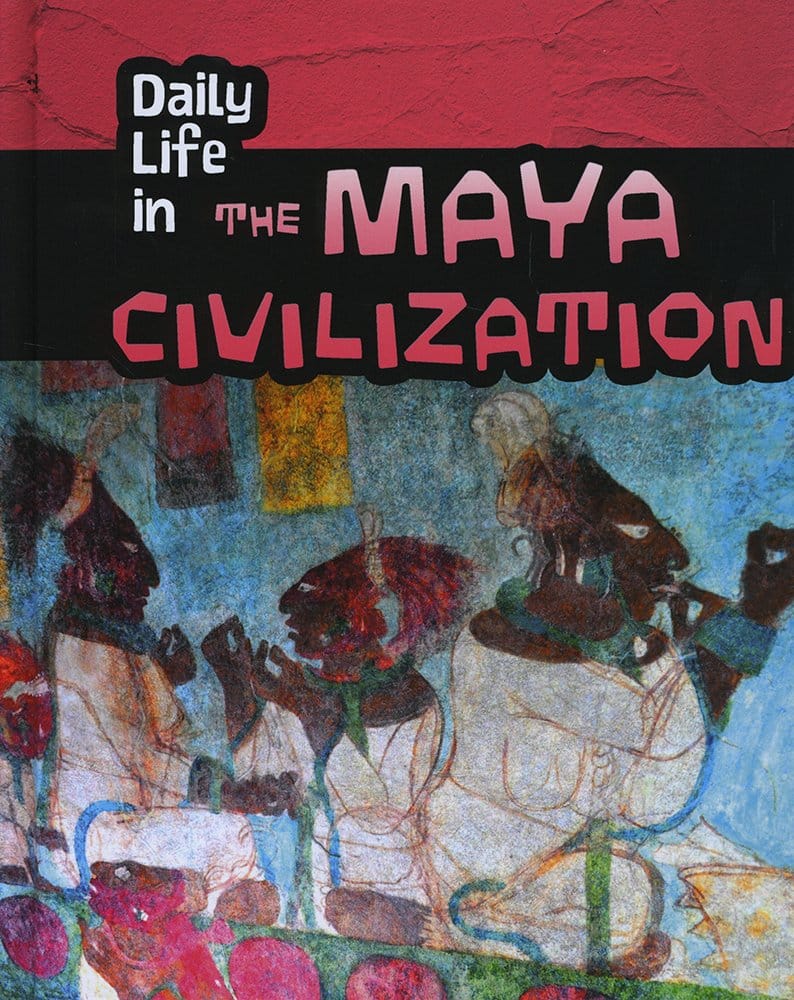daily life in the maya civilization