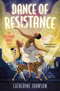 dance of resistance the josephine baker story