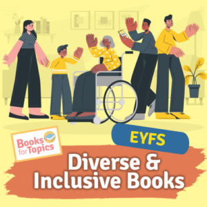 diverse and inclusive books for EYFS
