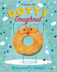 dotty doughnut being yourself is fabulous