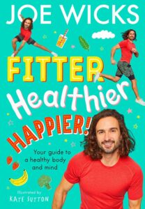 fitter healthier happier