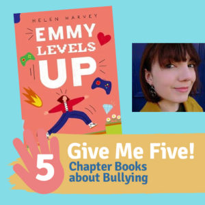 Chapter books about bullying