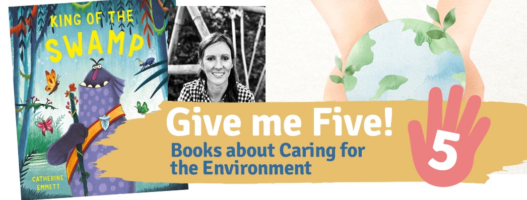 top five recommended children's books about caring for the environment