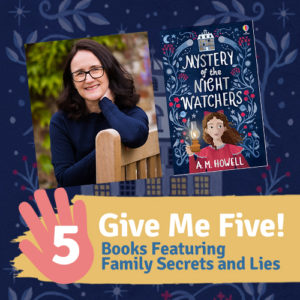 Ann-Marie Howell shares some books featuring family secrets and lies