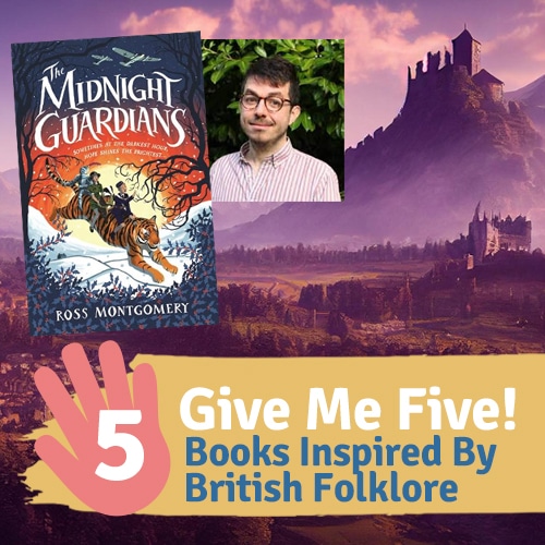 Top Five Books Inspired By British Folklore