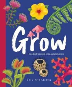 grow seeds of wisdom only nature knows