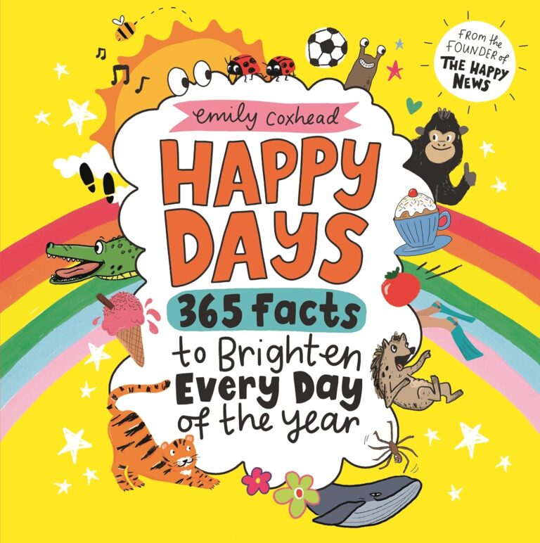 happy days 365 facts to brighten every day of the year