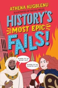 historys most epic fails