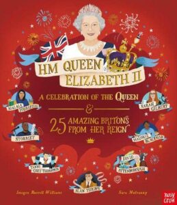 hm queen elizabeth ii a celebration of the queen and 25 amazing britons from her reign
