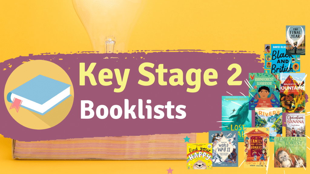 Best Books for KS2 Booklist for Ages 711