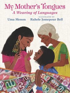 my mothers tongues a weaving of languages