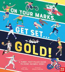 on-your-marks-get-set-gold-a-funny-and-fact-filled-guide-to-every-olympic-sport