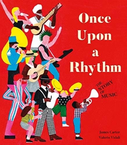 once upon a rhythm the story of music