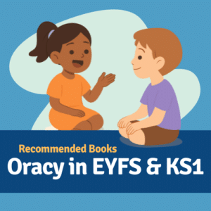 best books for oracy in eyfs and ks1