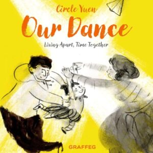 our dance living apart time together