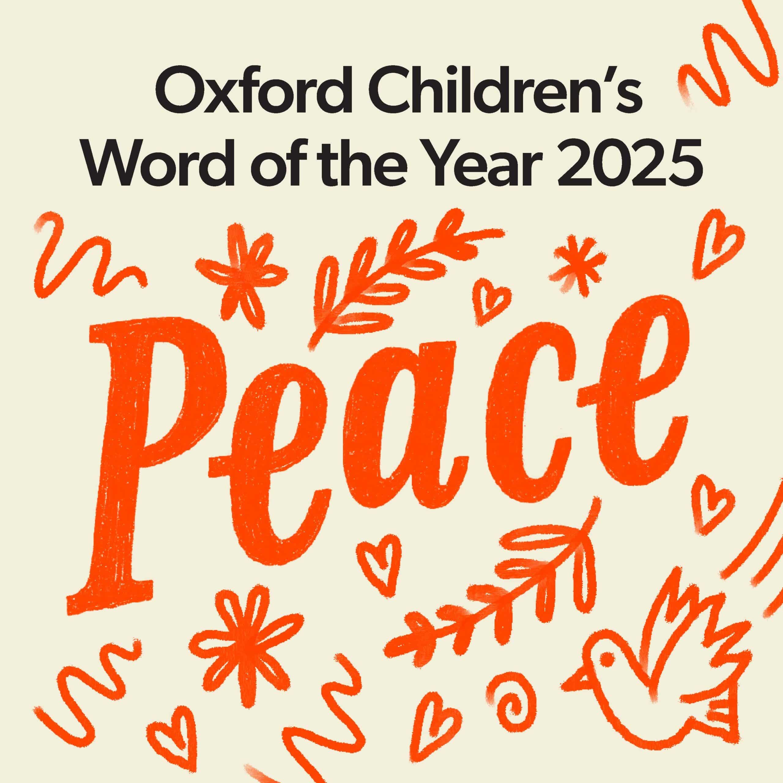 oxford word of the year 2025 peace