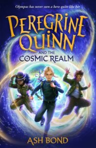peregrine quinn and the cosmic realm the first adventure in an electrifying new fantasy series