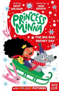 princess minna the big bad snowy day