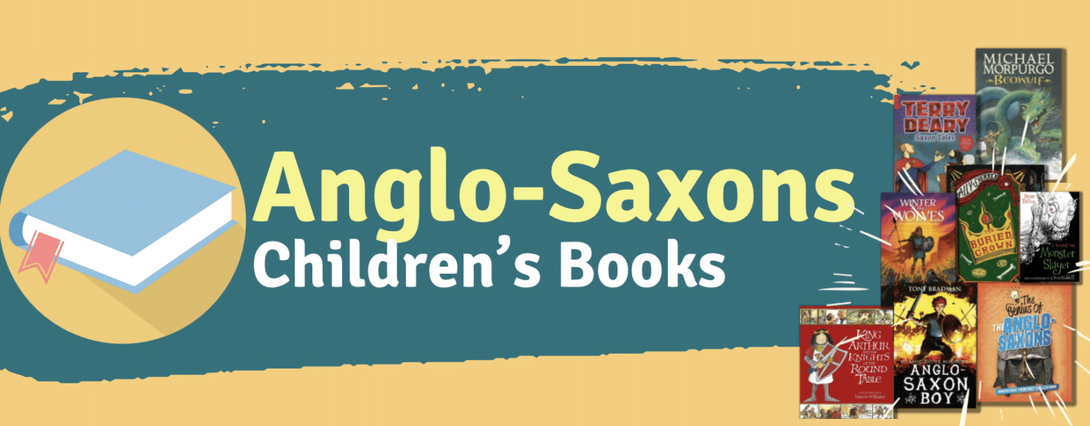 recommended anglo saxons books for children