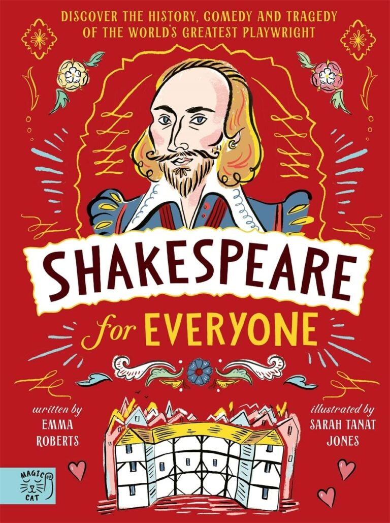 shakespeare for everyone discover the history comedy and tragedy of the worlds greatest playwright