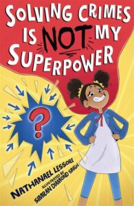 solving crimes is not my superpower