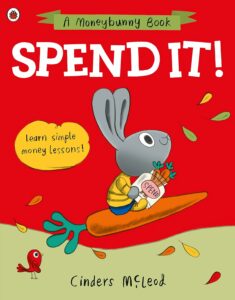 spend it a moneybunny book