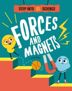 step into science forces and magnets