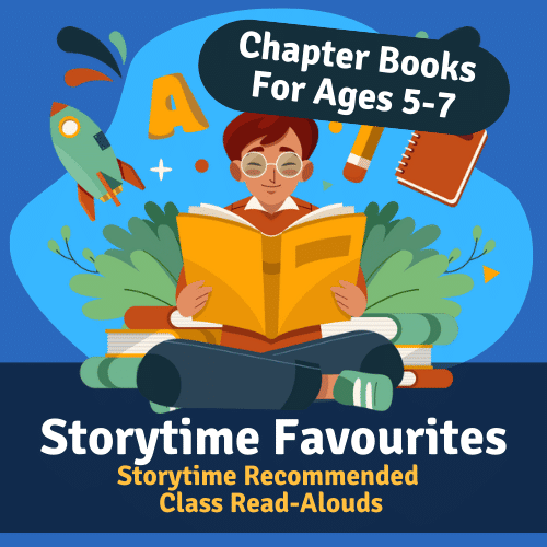 Storytime favourite class read-alouds ages 5-7