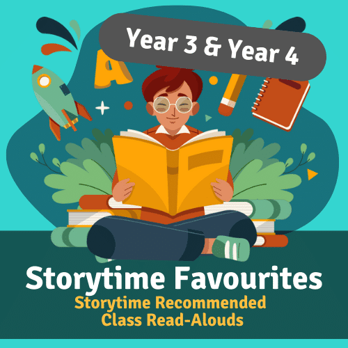 Storytime favourite class read-alouds Year 3 and 4