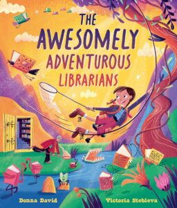 the awesomely adventurous librarians