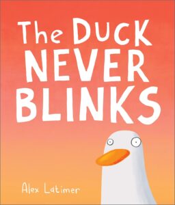 the duck never blinks