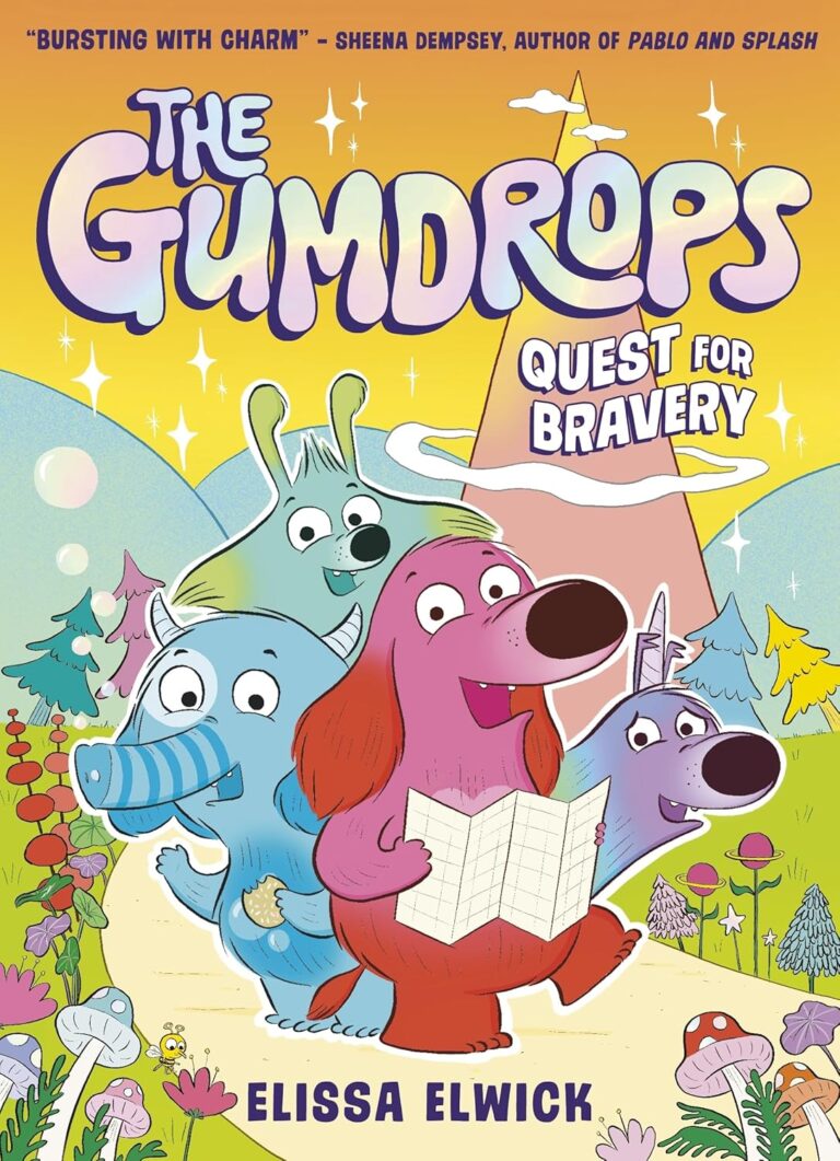 the gumdrops quest for bravery