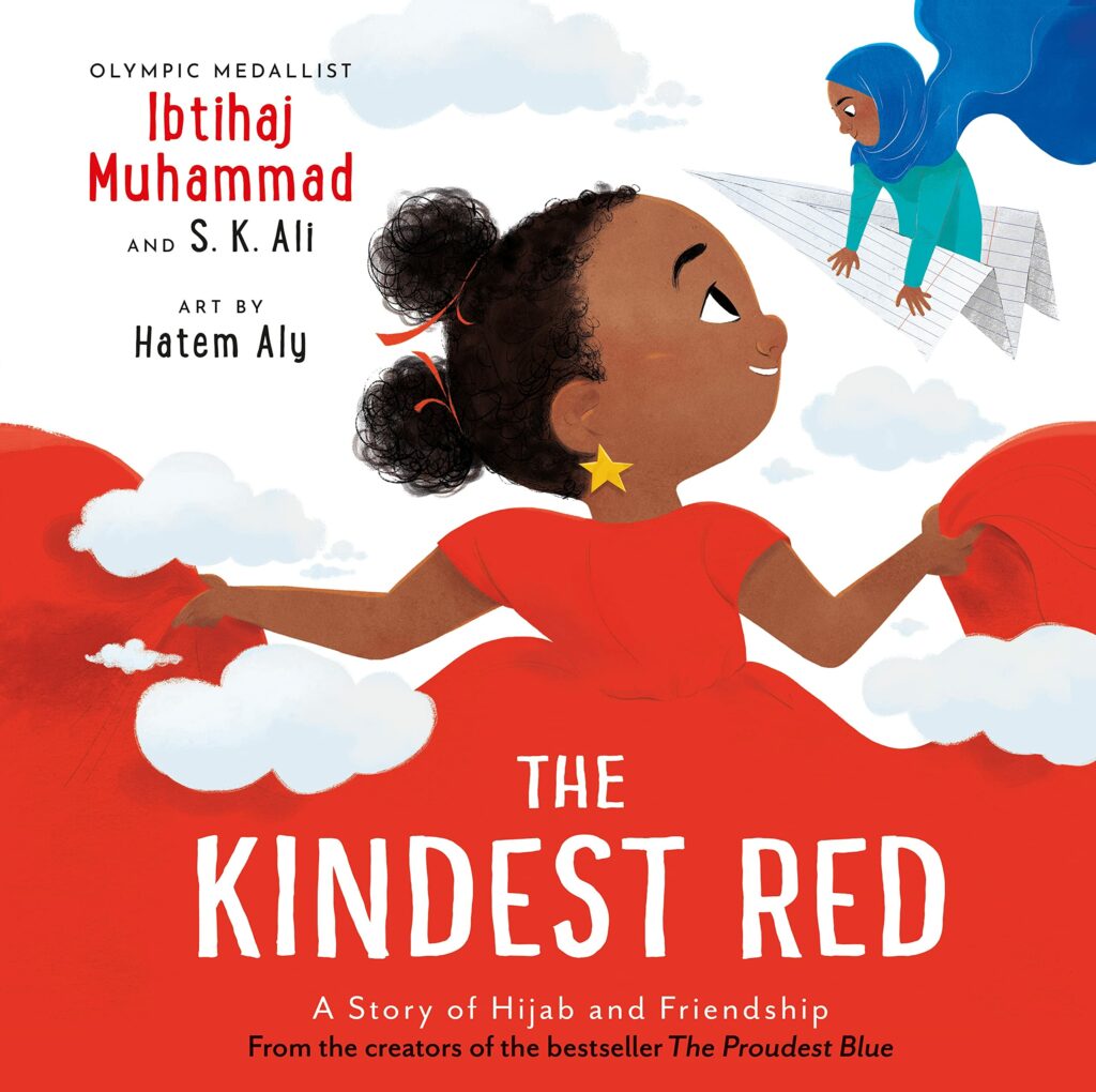 the kindest red a story of hijab and friendship