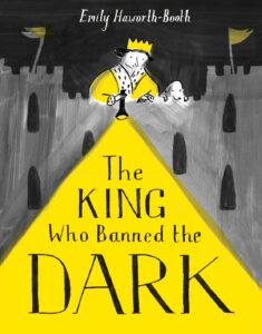 the king who banned the dark